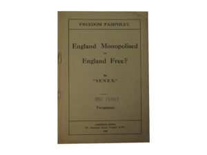 England Monopolised or England Free?