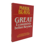 Great Economists Before Keynes