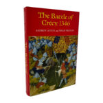 The Battle of Crecy, 1346